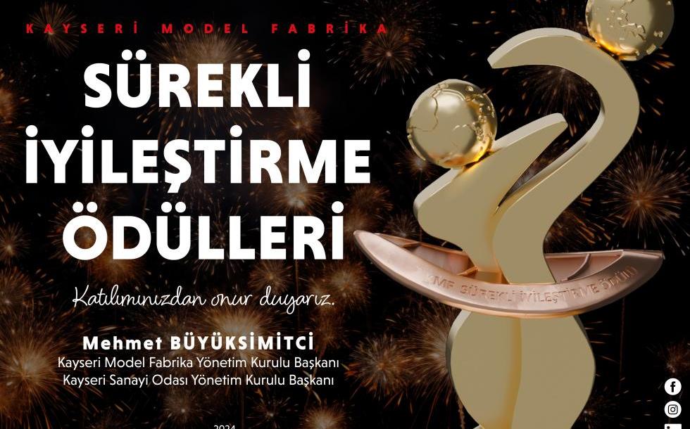 KAYSERİ MODEL FABRİKA SÜREKLİ İYİLEŞTİRME ÖDÜL TÖRENİ